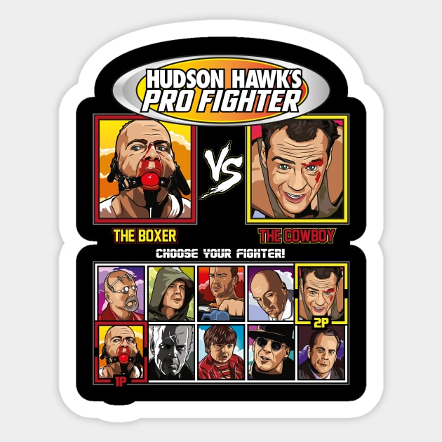 Hudson Hawks Pro Fighter - Bruce Willis VS Sticker by RetroReview